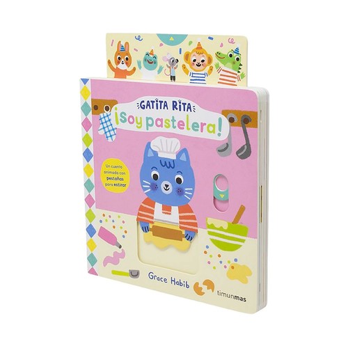 Gatita rita. Soy pastelera. Grace Habib. TIMUN MAS INFANTIL