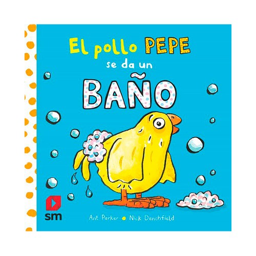 El pollo Pepe se da un baño. Nick Benchfield, SM