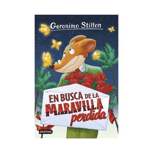 Gerónimo Stilton 2: En busca de la maravilla perdida, VV.AA. Género: juvenil, aventura. Editorial Destino.
