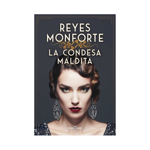 La Condesa Maldita. REYES MONFORTE. 