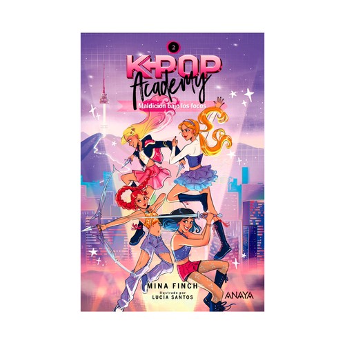 K-pop academy. Maldicion bajo los focos. Finch, Mina. ANAYA