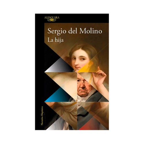 La hija. Sergio Molino, ALFAGUARA