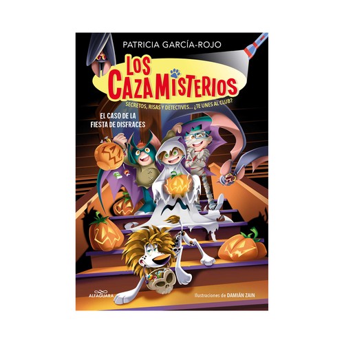 Los Cazamisterios 11- El caso de la fiesta. Patricia García. ALFAGUARA