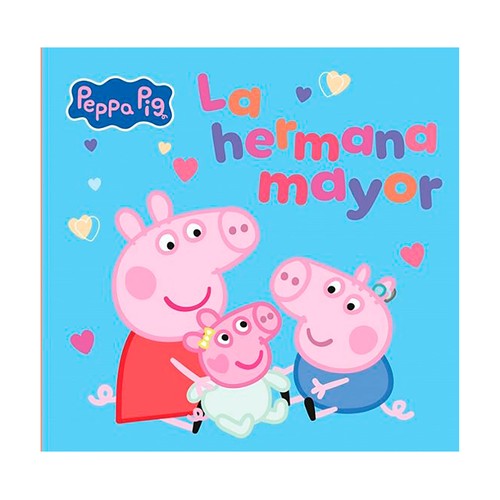 Peppa pig. un cuento - la hermana mayor. Hasbro. BEASCOA