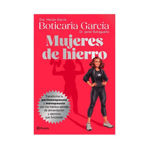 Mujeres de hierro. Boticaria García, PLANETA