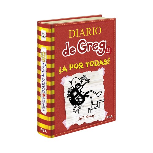 Diario de Greg 11: ¡A por todas!, JEFF KINNEY. Género: juvenil. Editorial Molino.