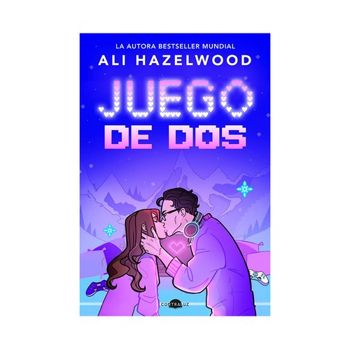Juego de dos. Ali Hazelwood, CONTRALUZ EDITORIAL