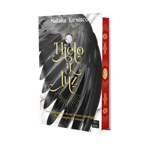 Hielo y luz, NATALIA TORVISCO, Editorial Cross Books. 