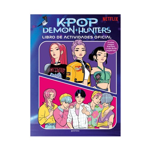 K-POP Demon Hunters: libro de actividades oficial, Netfix. MONTENA