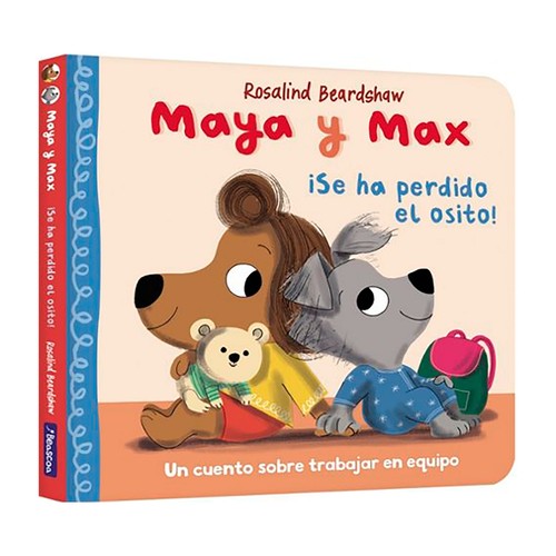 Maya y Max ¿Se ha perdido el osito?. Rosalind Beardshaw, BEASCOA