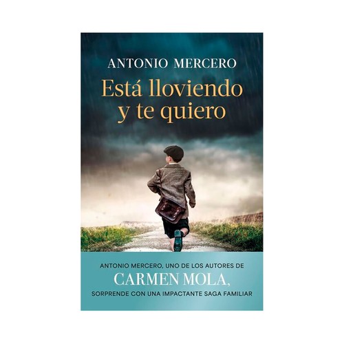 Esta lloviendo y te quiero. Antonio Mercero, PLANETA