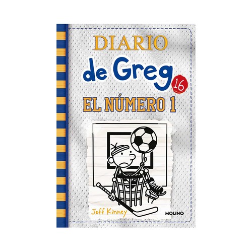 Diario de Greg 16: El número 1, JEFF KINNEY. Género: infantil. Editorial Molino.