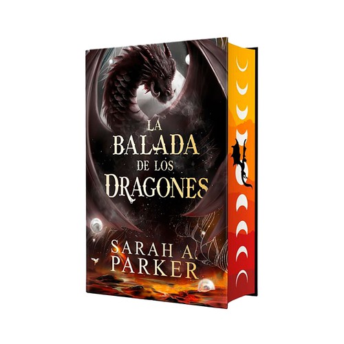 La balada de los dragones (La Caída Lunar 2). Sarah A. Parker, PLAZA & JANES