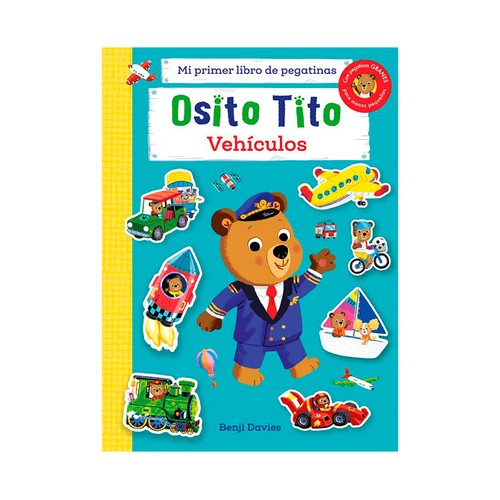 Osito tito. Mi primer libro de pegatinas. Vehículos. TIMUN MAS INFANTIL