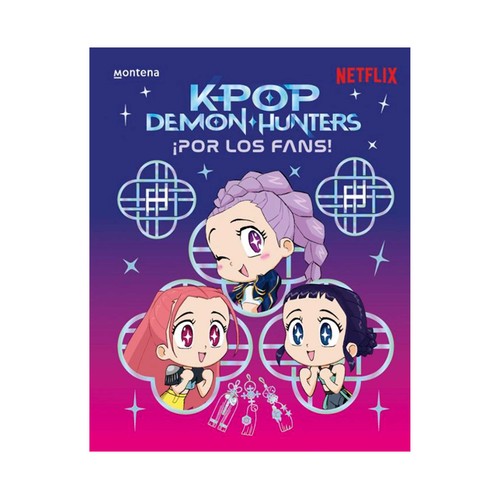 K-POP Demon Hunters: ¡Para los Fans!, MONTENA