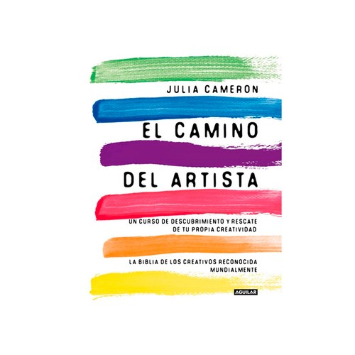 El camino del artista (the artist's way). JULIA CAMERON, PENGUIN