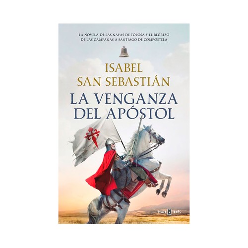 La venganza del apostol. Isabel San Sebastián. PLAZA & JANES