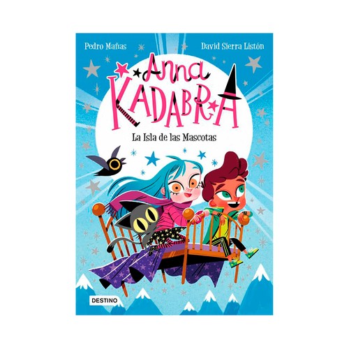 Anna Kadabra 5: La isla de las mascotas, PEDRO MAÑAS. Género: infantil. Editorial Destino.