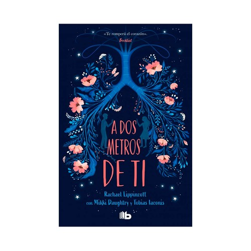 A dos metros de ti. Rachael Lippincott. B DE BOLSILLO