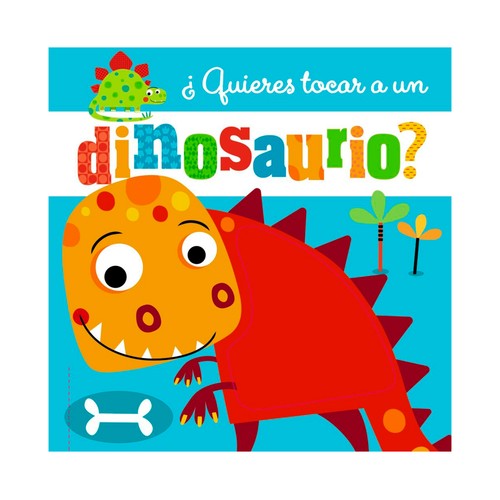 ¿Quiéres tocar un dinasaurio? VV.AA. Género: infantil. Editorial: Bruño