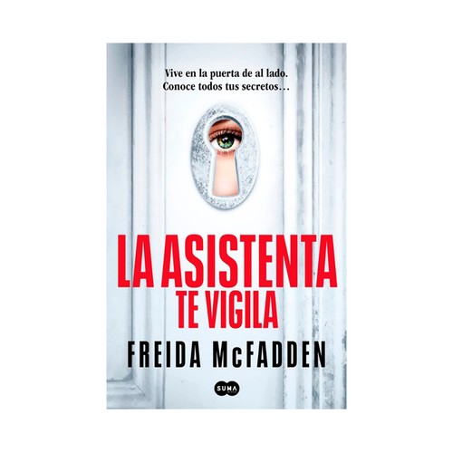 La asistente te vigila, Freida McFadden.