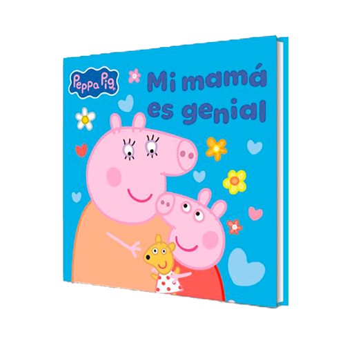 PEPPA PIG. Un cuento - Mi mamá es genial. HASBRO