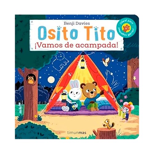 Osito Tito. ¡Vamos de acampada!, Benji Davies, TIMUNMAS