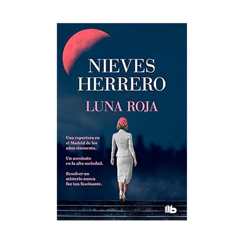 Luna roja. Nieves Herrero. B DE BOLSILLO