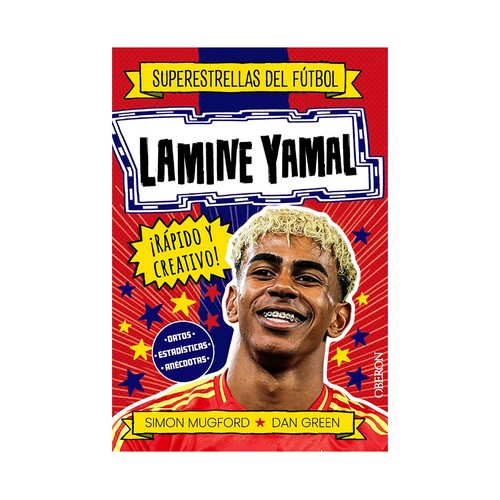 Lamine yamal, rápido y creativo. Simon Mugford. OBERON