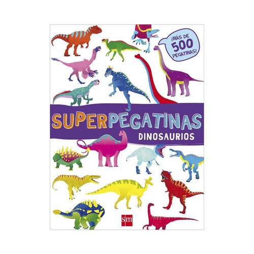 Superpegatinas dinosaurios. VV.AA. Género: infantil. Editorial: Ediciones SM