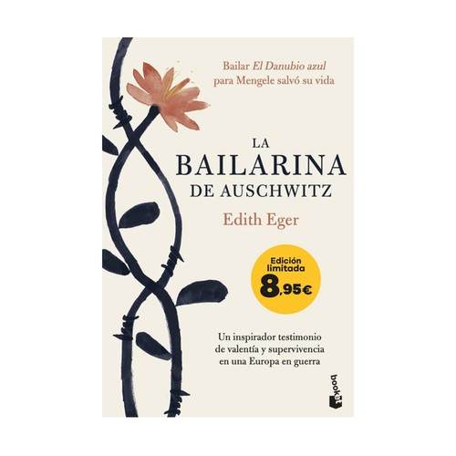 La bailarina de Auschwitz, EDITH EGER, Editorial Booket. 