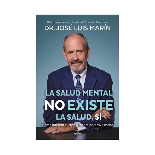 La salud mental no existe. Jose Luis Marin, MONTENA