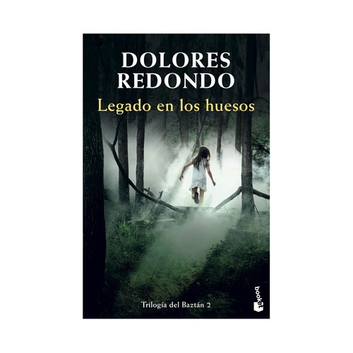Legado en los huesos, DOLORES REDONDO, bolsillo. Género: intriga, thriller. Editorial Booket.