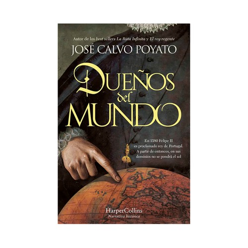 Dueños del mundo. Calvo Poyato. HARPERCOLLINS
