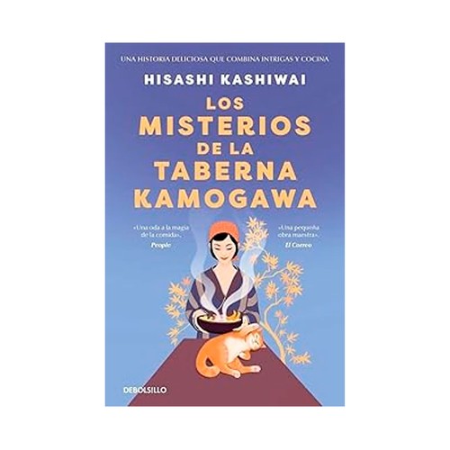 Los misterios de la taberna Kamogawa (1). Hisashi Kashiwai. DEBOLSILLO