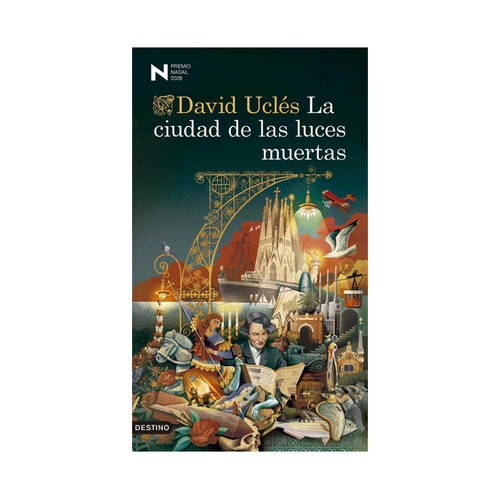 La Ciudad de las Luces Muertas, Premio Nadal 2026, David Ucles, DESTINO
