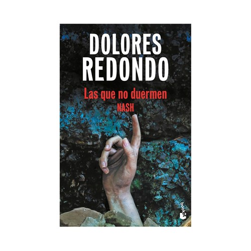 Las que no duermen Nash. Dolores Redondo, BOOKET
