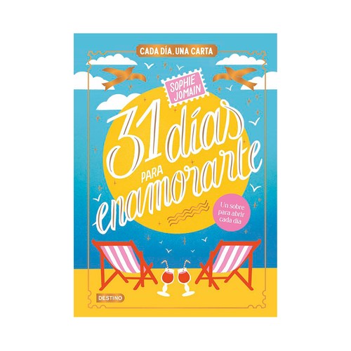 31 Días para enamorarte. Sophie Jomain, DESTINO INFANTIL & JUVENIL