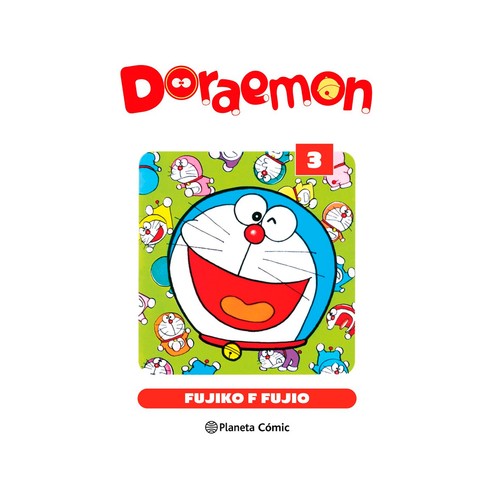 Doraemon Nº 03/15 Fujiko F.Fujio. PLANETA COMIC