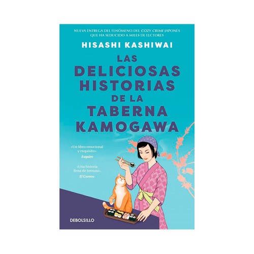 Las deliciosas historias de la taberna (2). Hisashi Kashiwai. DEBOLSILLO