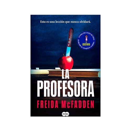 La profesora. Freida McFadden, SUMA
