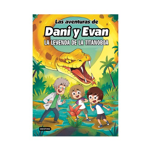 Las aventuras de Dani y Evan 13. La leyenda. Dani y Evan. DESTINO INFANTIL & JUVENIL